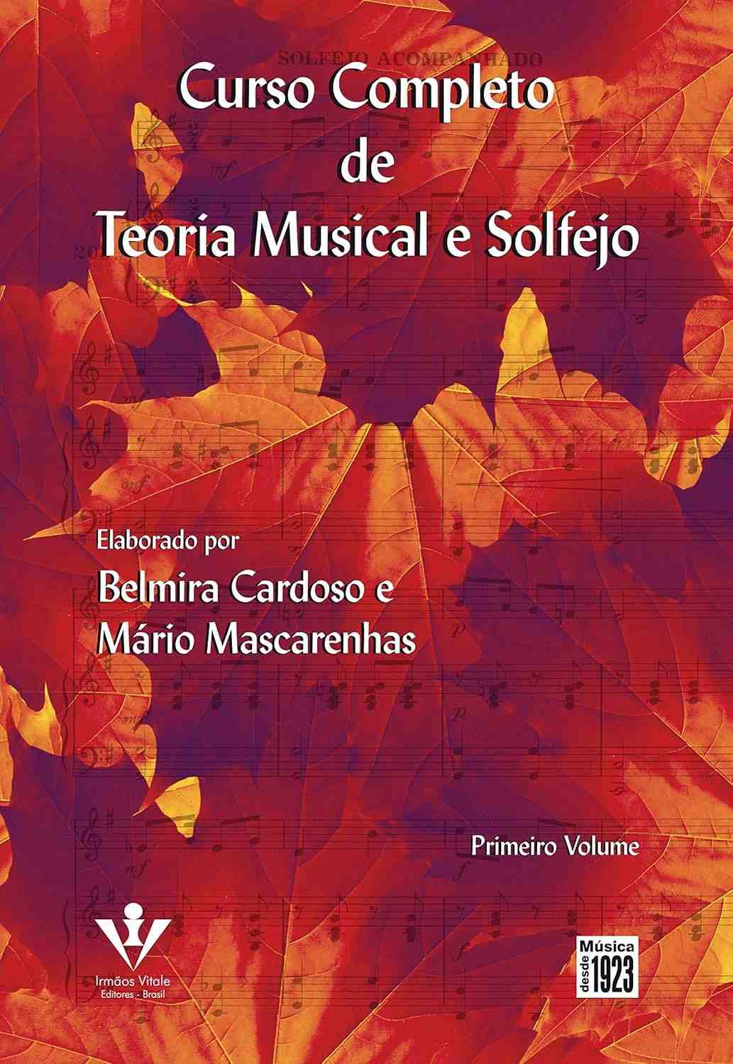 Curso Completo de Teoria Musical e Solfejo: Domine os Fundamentos (Volume 1)