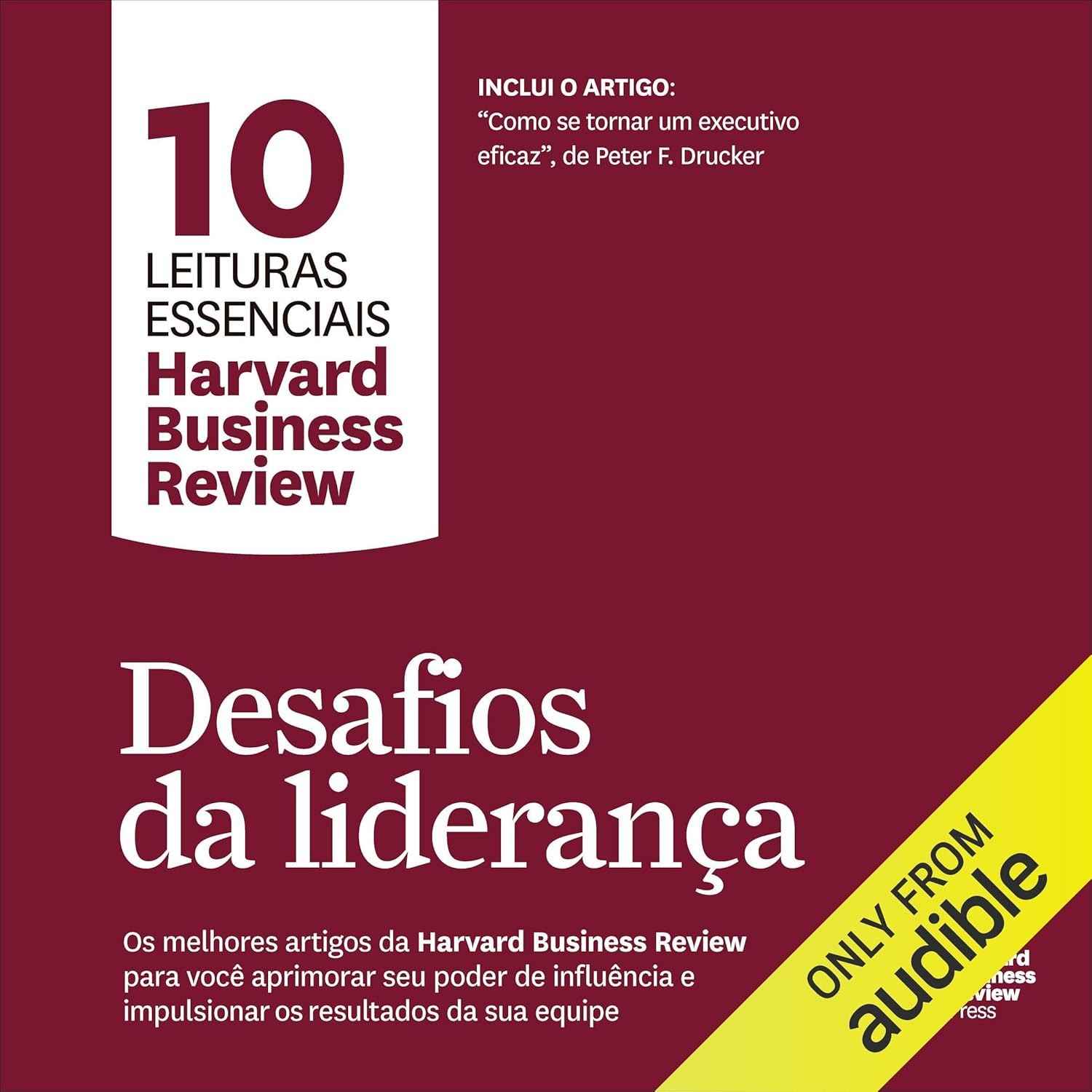 Desafios da Liderança: 10 Leituras Essenciais da HBR para Líderes Extraordinários