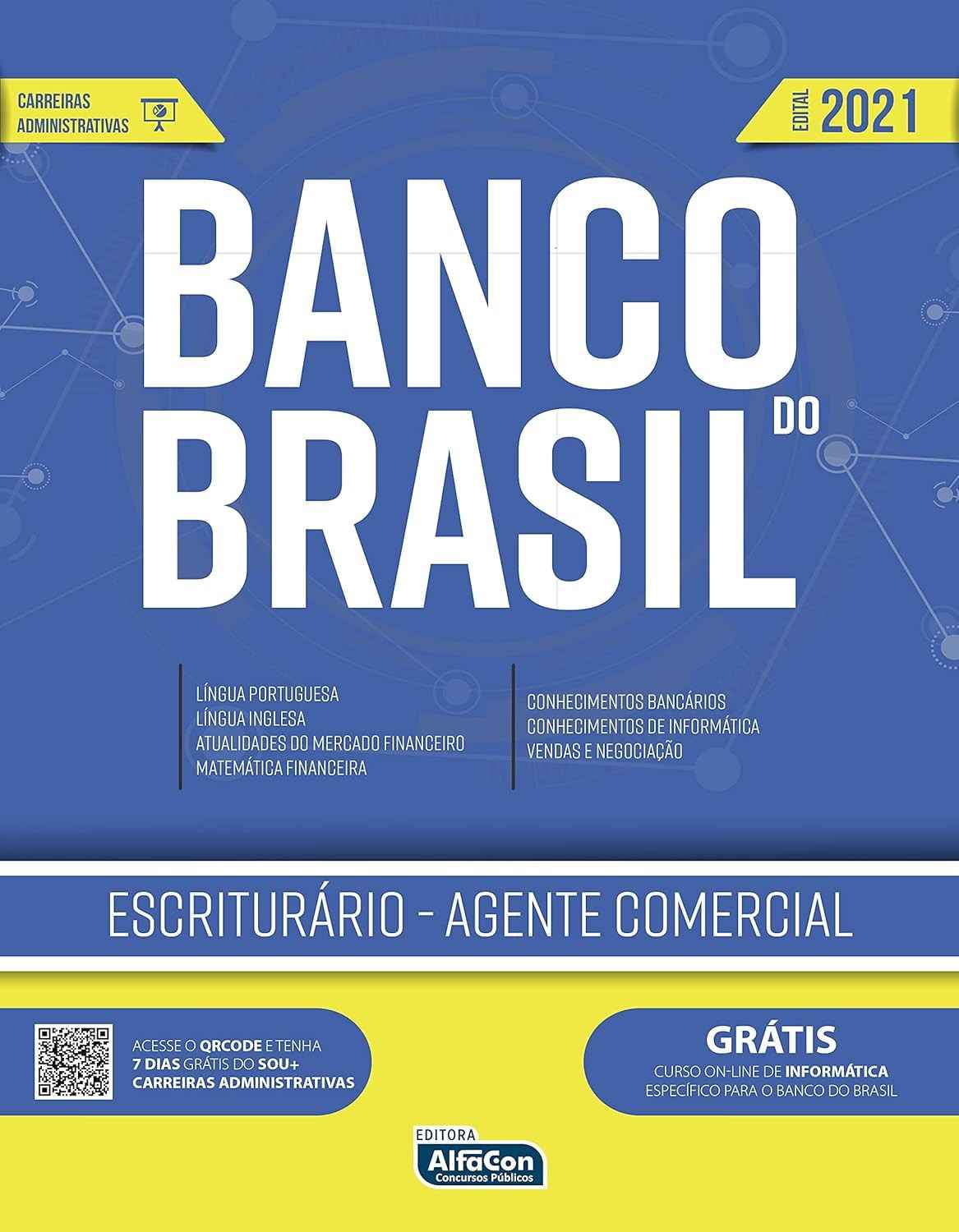 Livro Escriturário Banco do Brasil 2021: Preparatório Completo com Curso Online Grátis