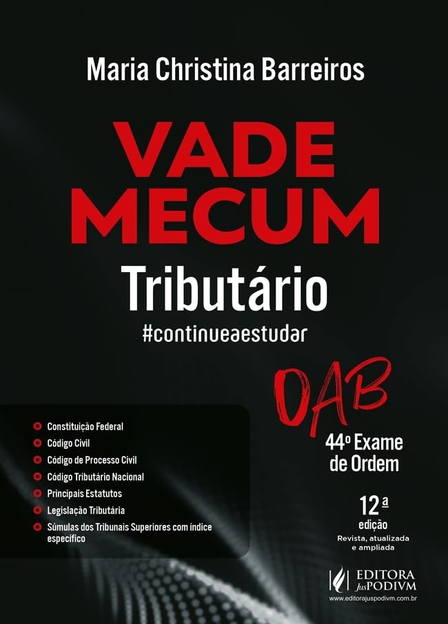 Vade Mecum Tributário 44º Exame OAB - 12ª Edição 2025 Juspodivm: Seu Guia Essencial