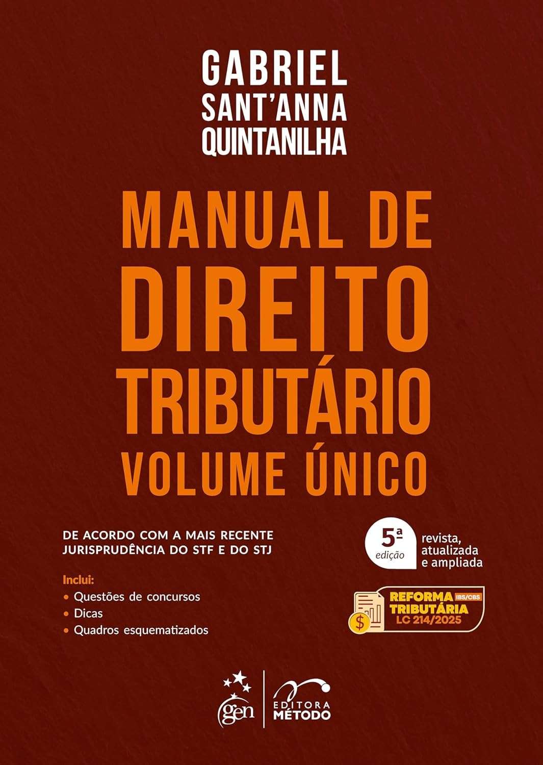 Manual de Direito Tributário - Volume Único 5ª Edição 2025: Domine a Legislação Tributária