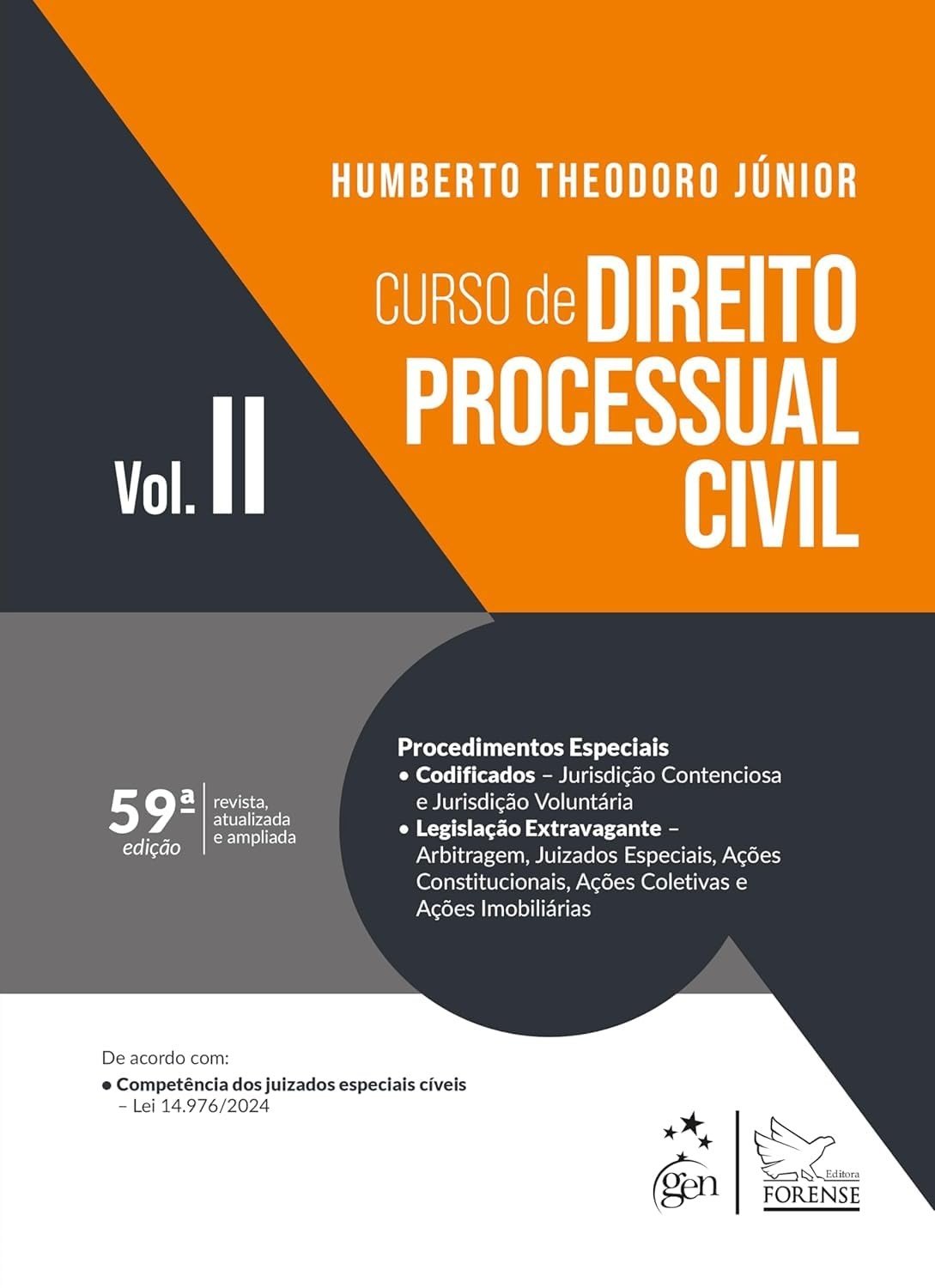 Curso de Direito Processual Civil Vol. 2 - 59ª Edição 2025: Procedimentos Especiais Essenciais