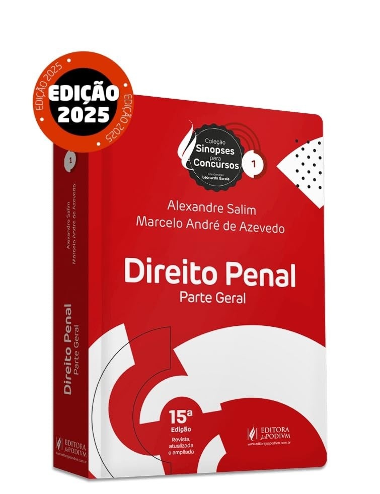 Sinopses para Concursos: Direito Penal - Parte Geral (15ª Edição 2025) - Aprovação Garantida!