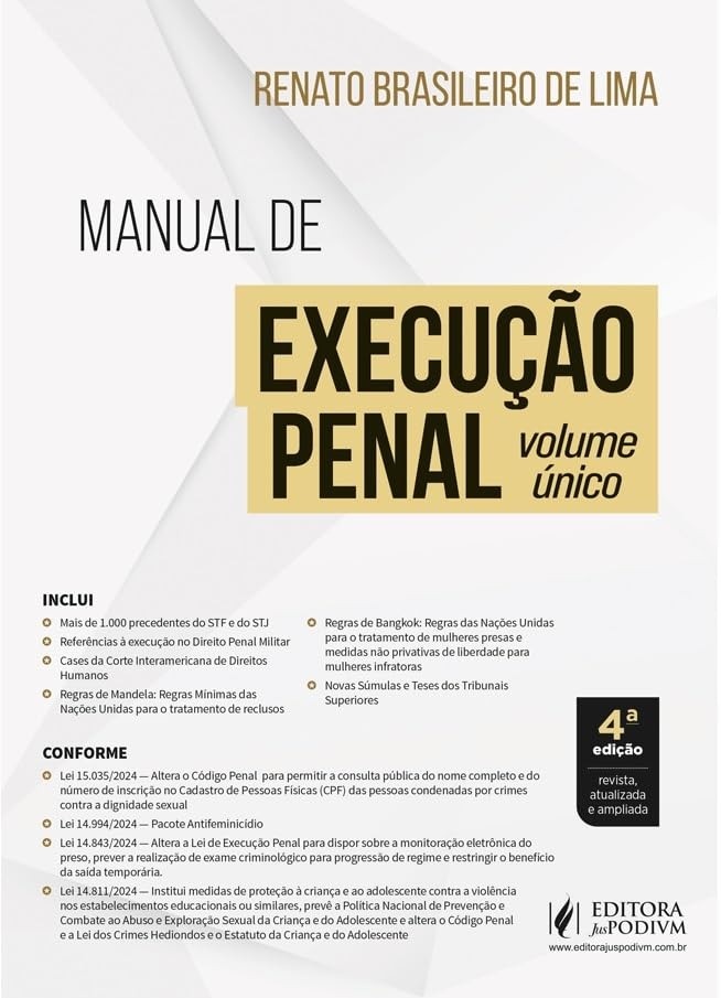 Manual de Execução Penal 4ª Edição 2025: Atualizado com as Leis Mais Recentes