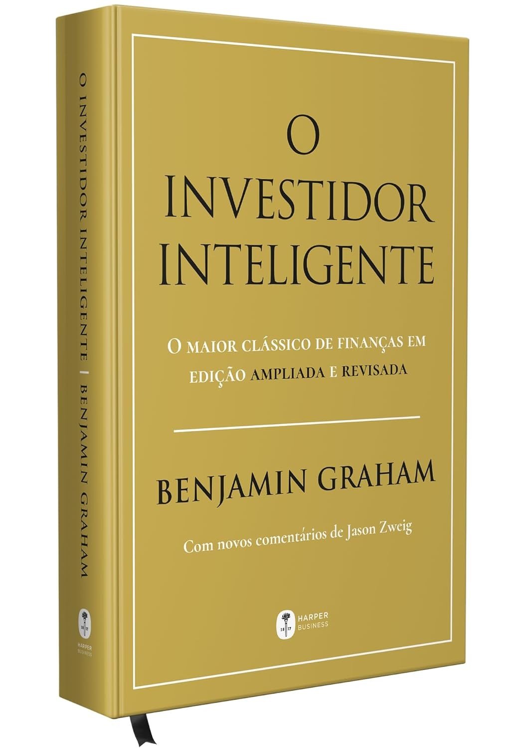 O Investidor Inteligente: Edição 2025 Atualizada e Revisada por Jason Zweig