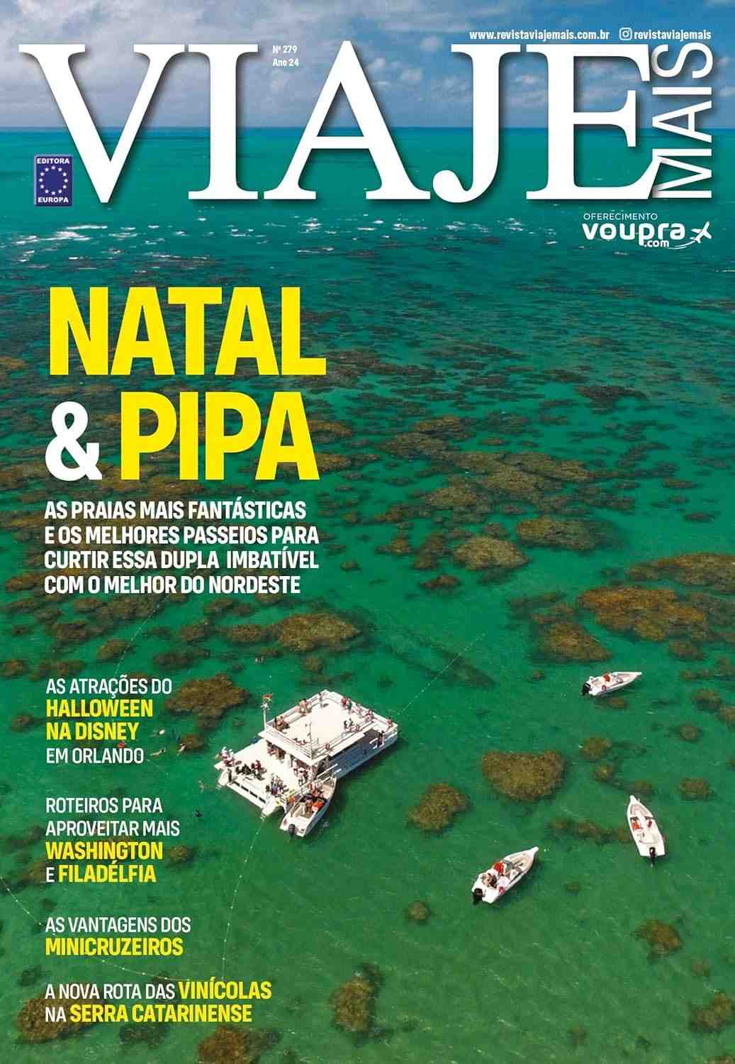 Revista Viaje Mais Edição 279: Descubra o Nordeste e Aventuras Internacionais!