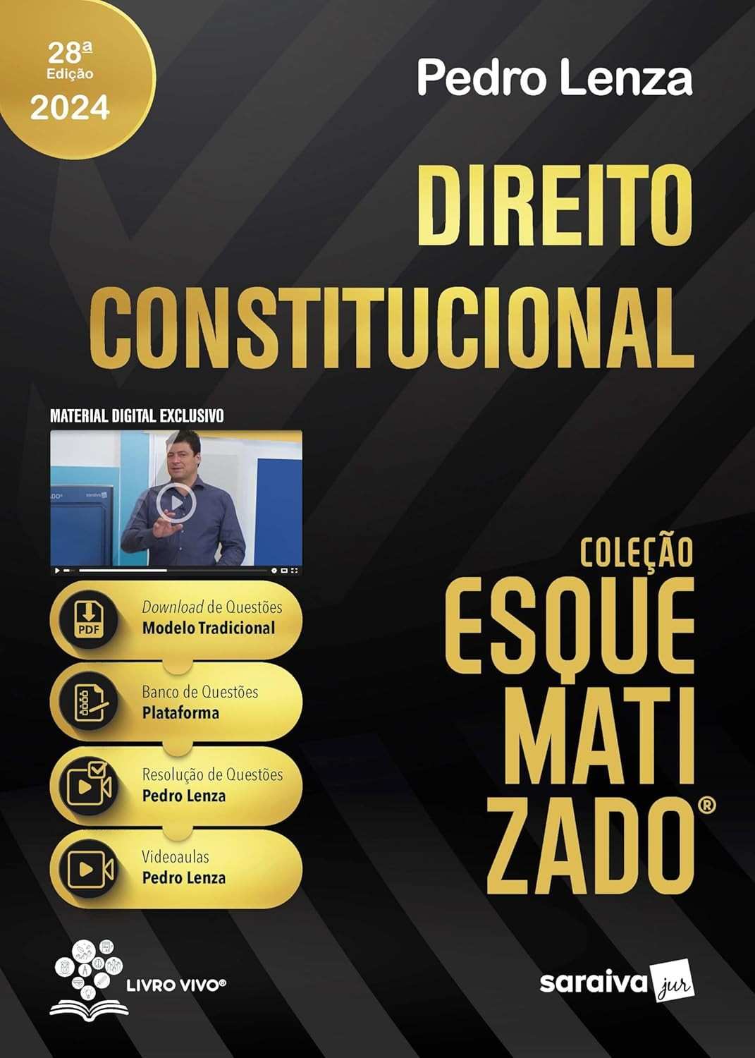 Direito Constitucional Esquematizado 28ª Edição 2024 - Pedro Lenza | Essencial para Concursos