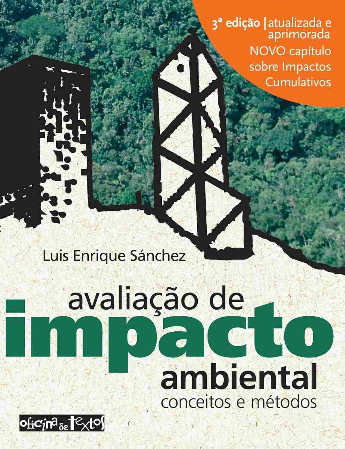 Avaliação de Impacto Ambiental: Guia Essencial 3ª Edição Atualizada