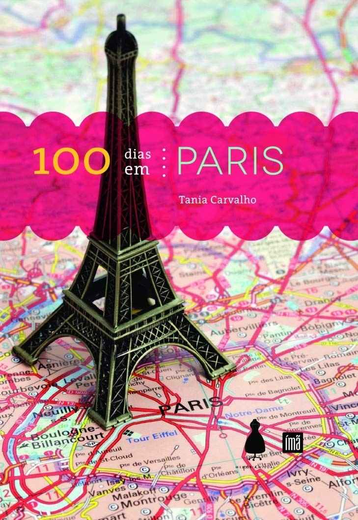 100 Dias em Paris: Uma Jornada de Autodescoberta na Cidade Luz