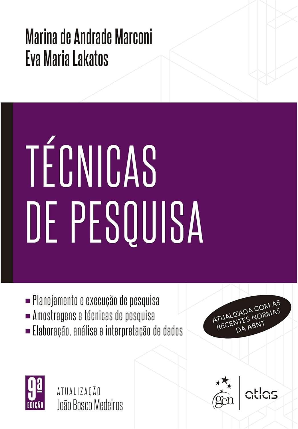 Técnicas de Pesquisa: Domine a Construção de Trabalhos Acadêmicos