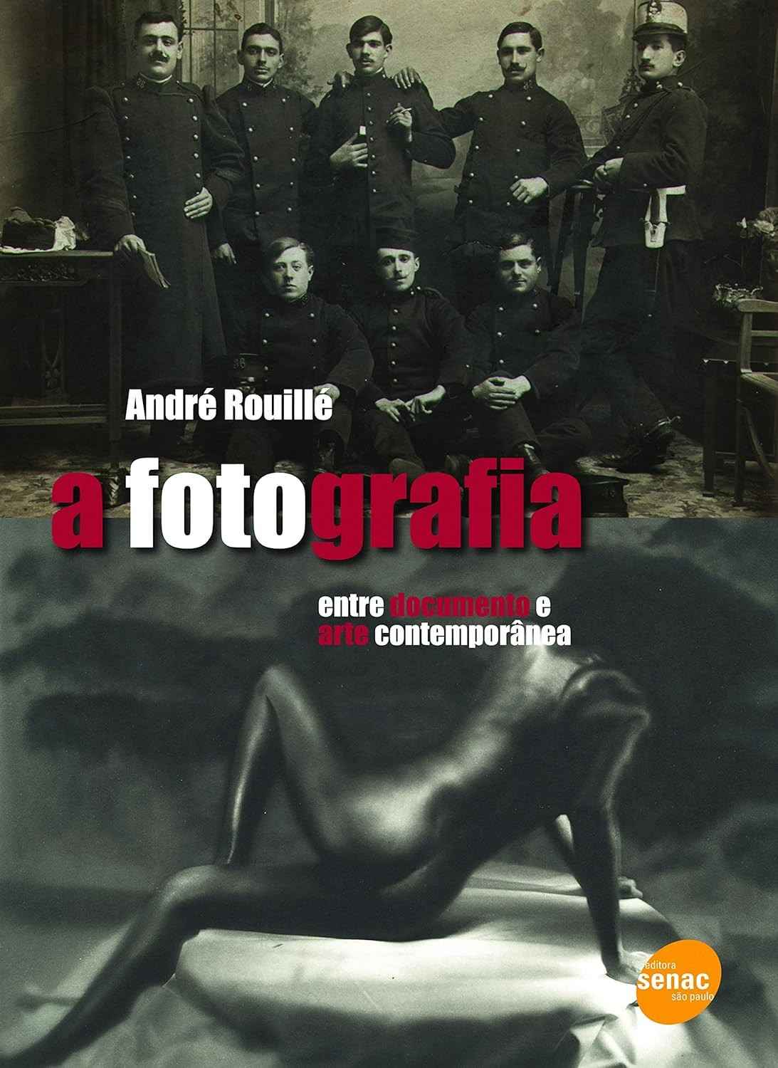 A Fotografia: Do Documento à Arte Contemporânea - Uma Jornada Essencial
