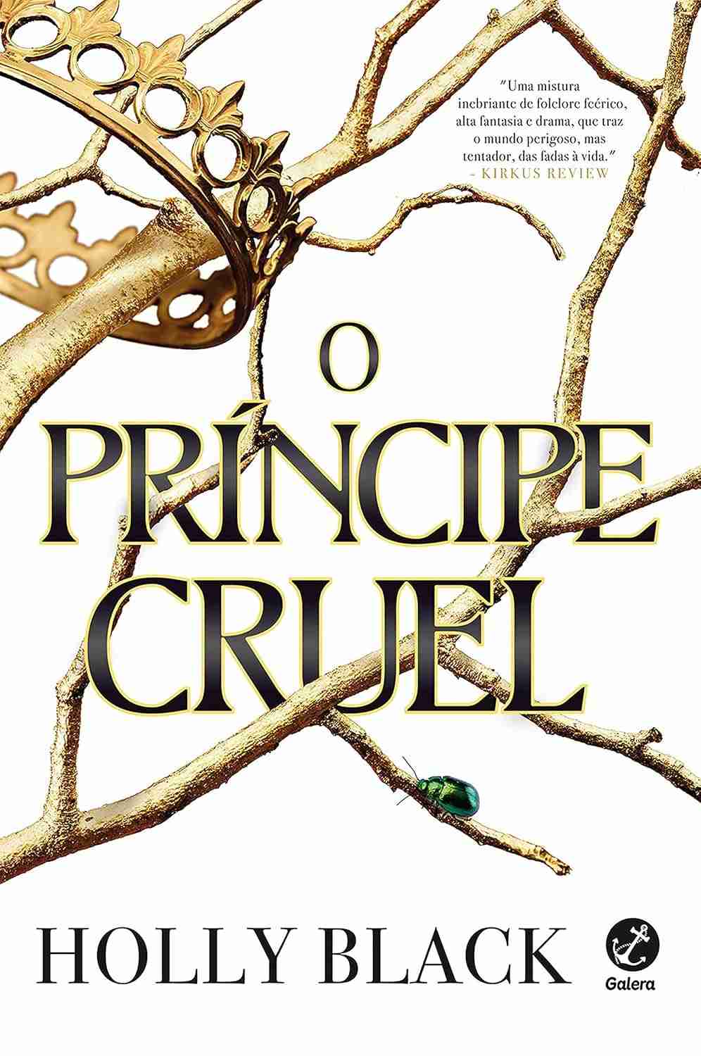 O Príncipe Cruel (Vol. 1 Povo do Ar): A Aventura Mágica de Jude no Reino das Fadas
