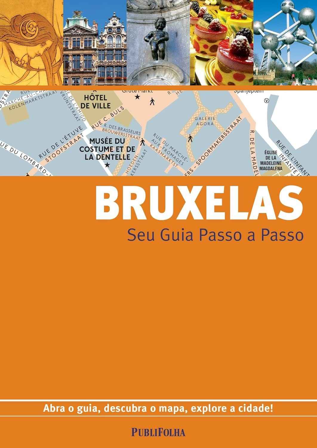 Guia Passo a Passo: Bruxelas - Descubra a Capital Europeia com Facilidade