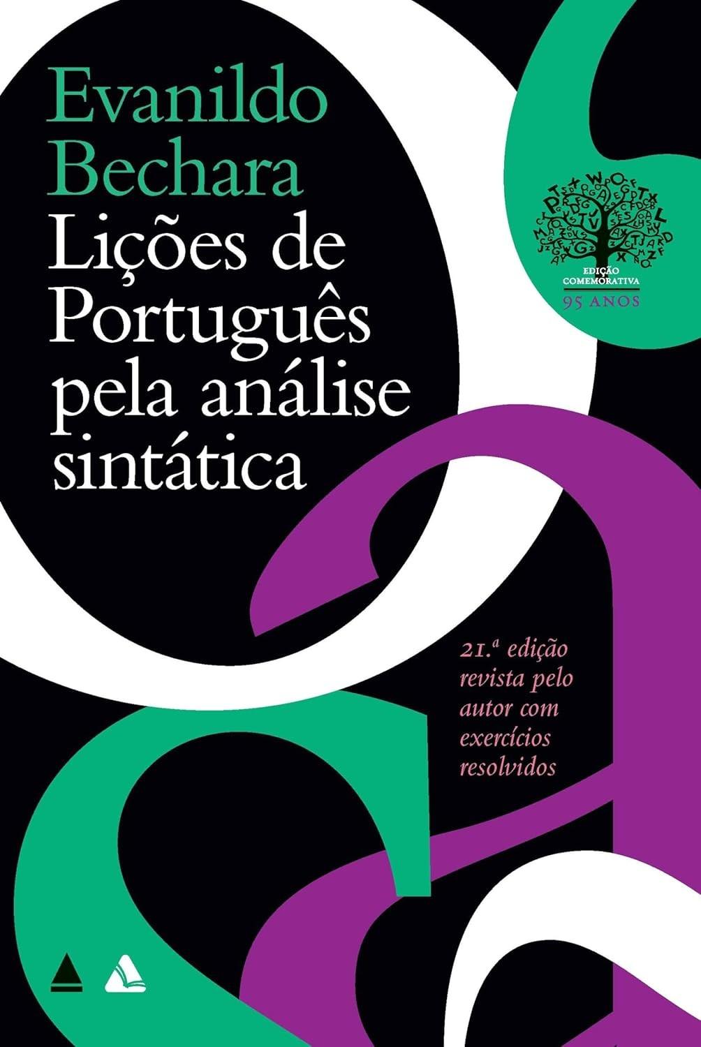 Domine a Sintaxe: Lições de Português Essenciais com Evanildo Bechara
