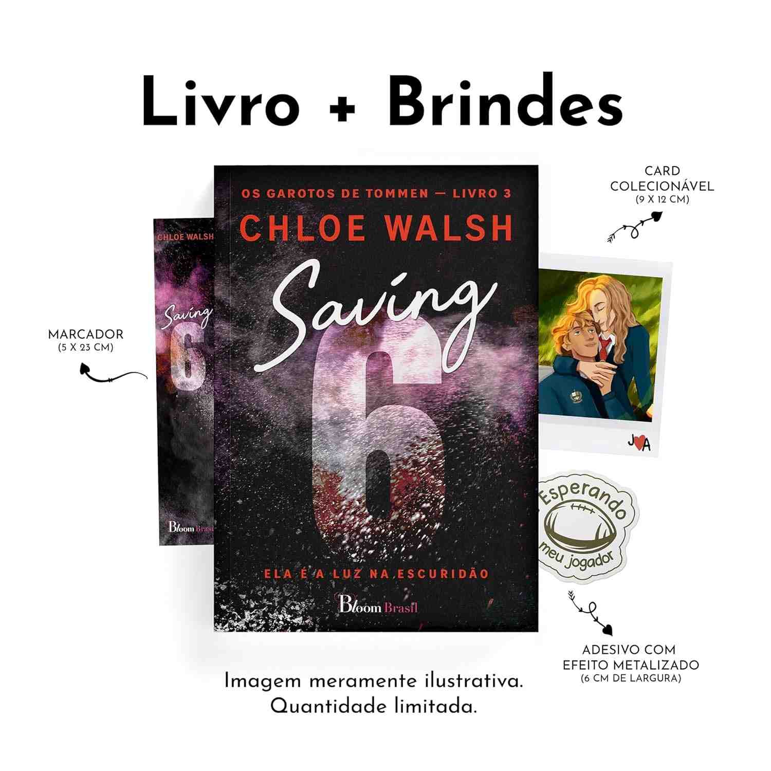 Saving 6: A Luz na Escuridão - Romance New Adult com Brinde Exclusivo