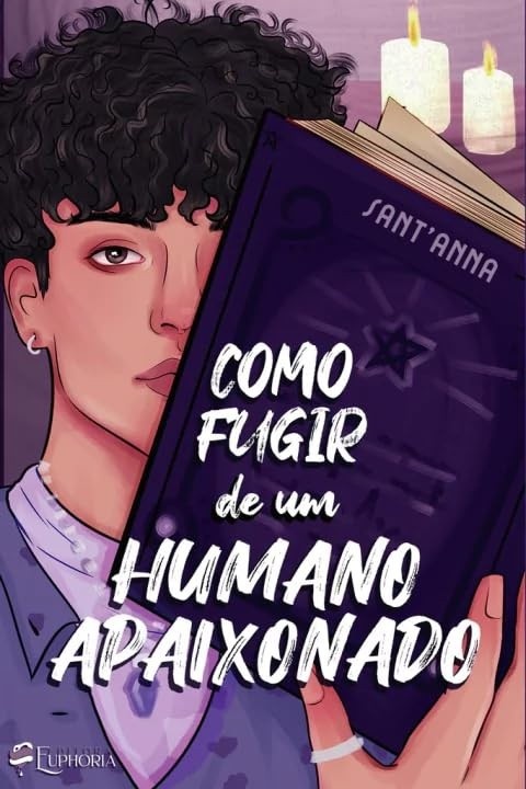 Como Fugir de um Humano Apaixonado Vol. 2: Aventura e Romance Sobrenatural