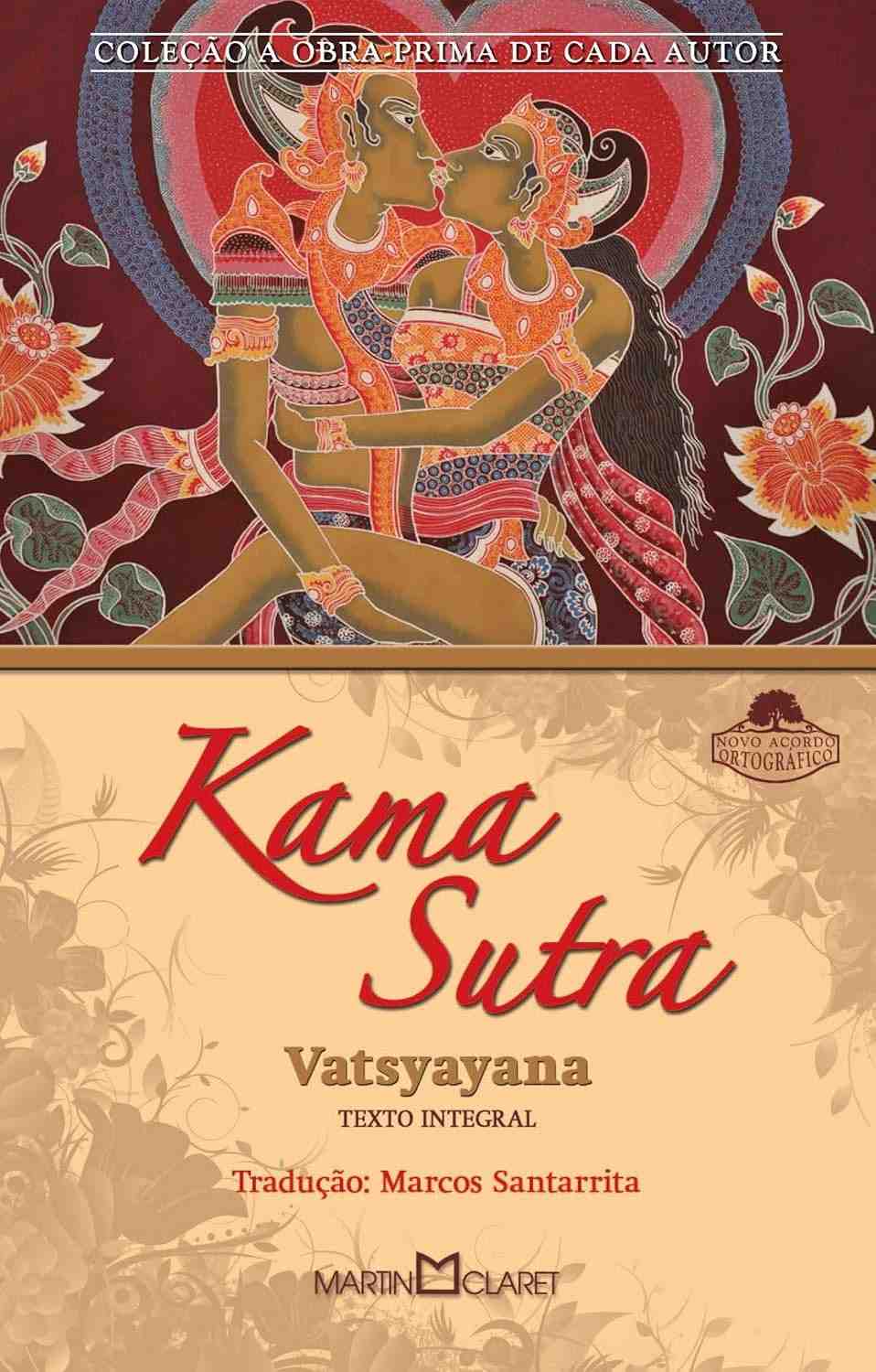 Kama Sutra: O Clássico Indiano da Arte do Amor e Prazer
