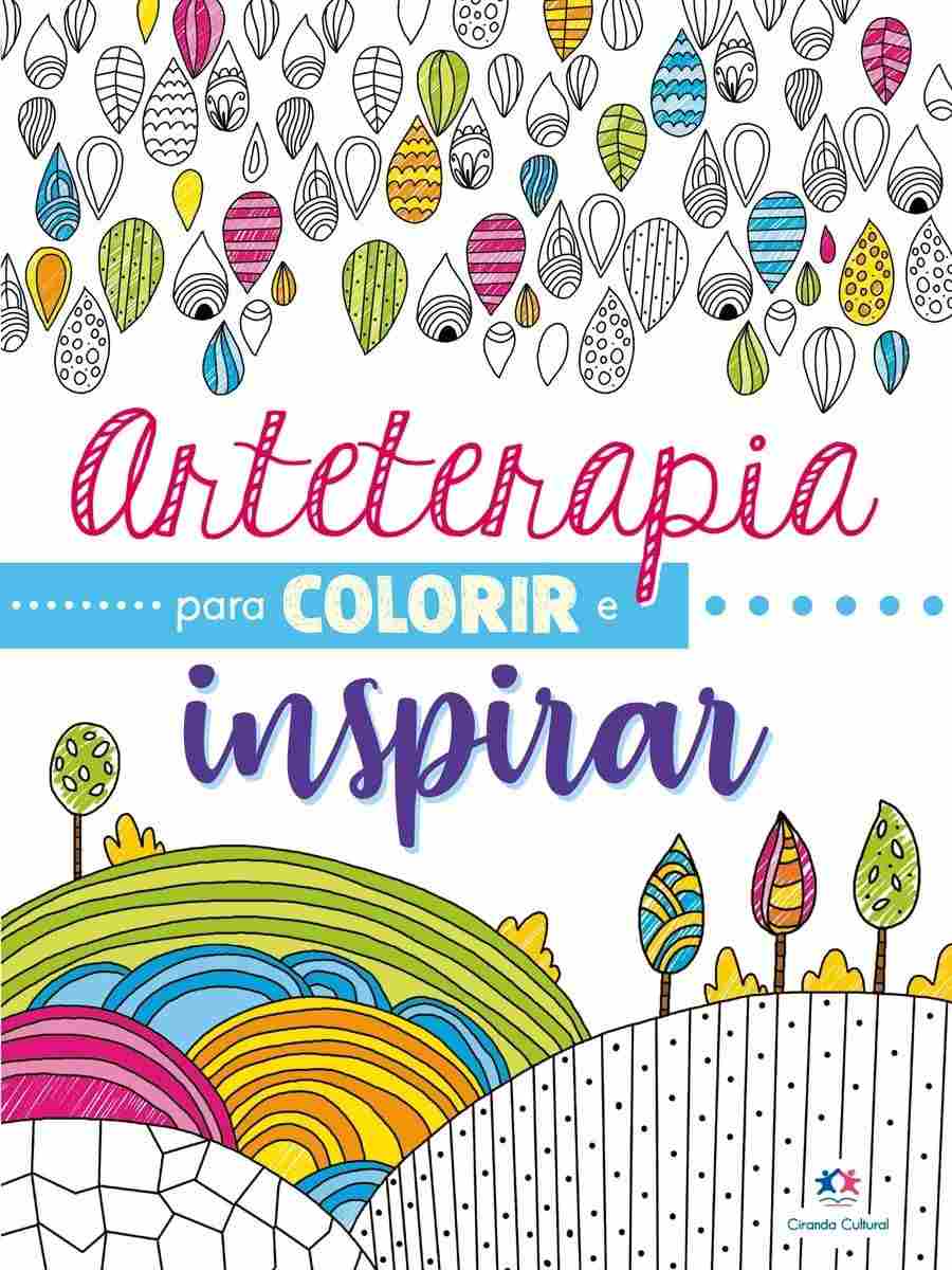 Arteterapia para Colorir: Inspire Sua Criatividade e Relaxe Profundamente