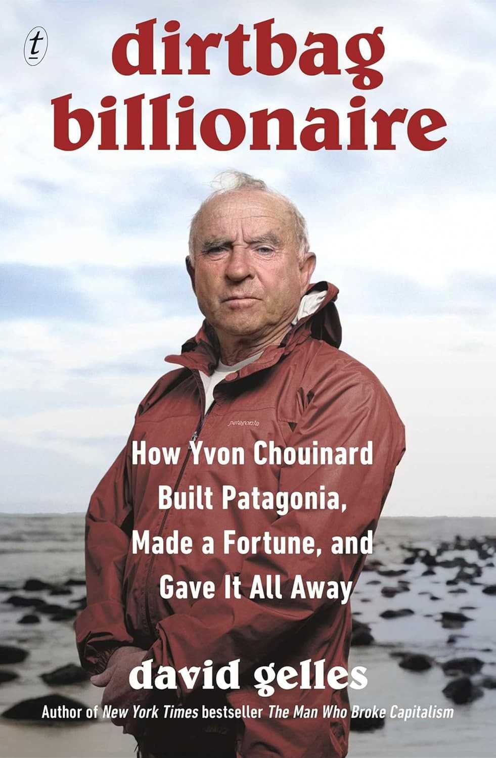 Dirtbag Billionaire: A História de Yvon Chouinard e a Revolução Patagonia