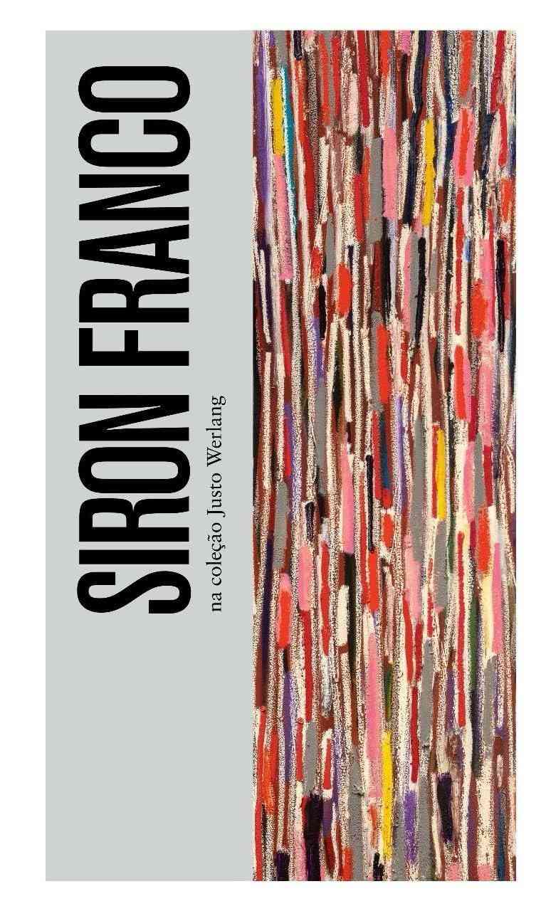 Siron Franco: A Trajetória Completa de um Ícone da Arte Brasileira