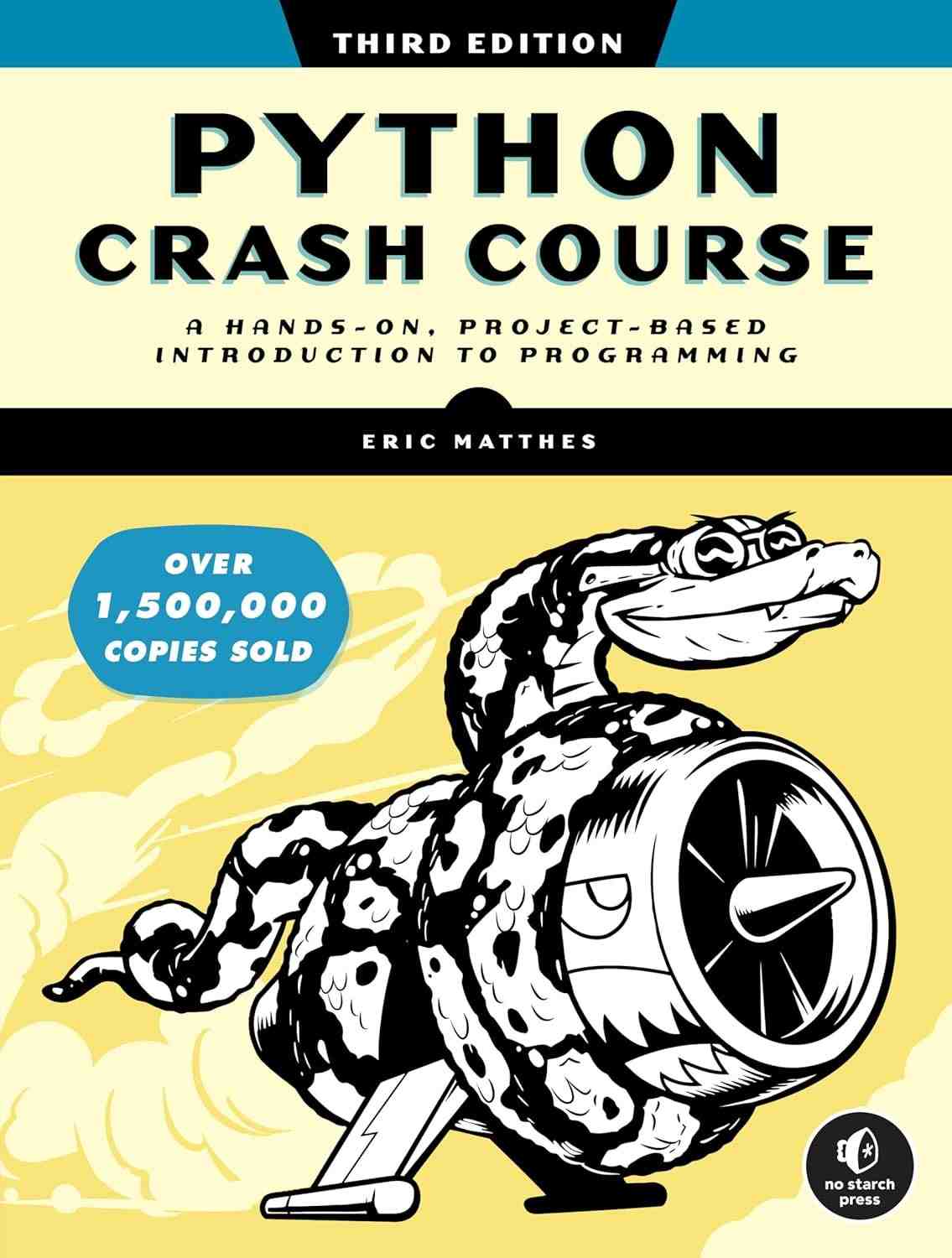 Python Crash Course 3ª Edição: Domine a Programação com Projetos Práticos