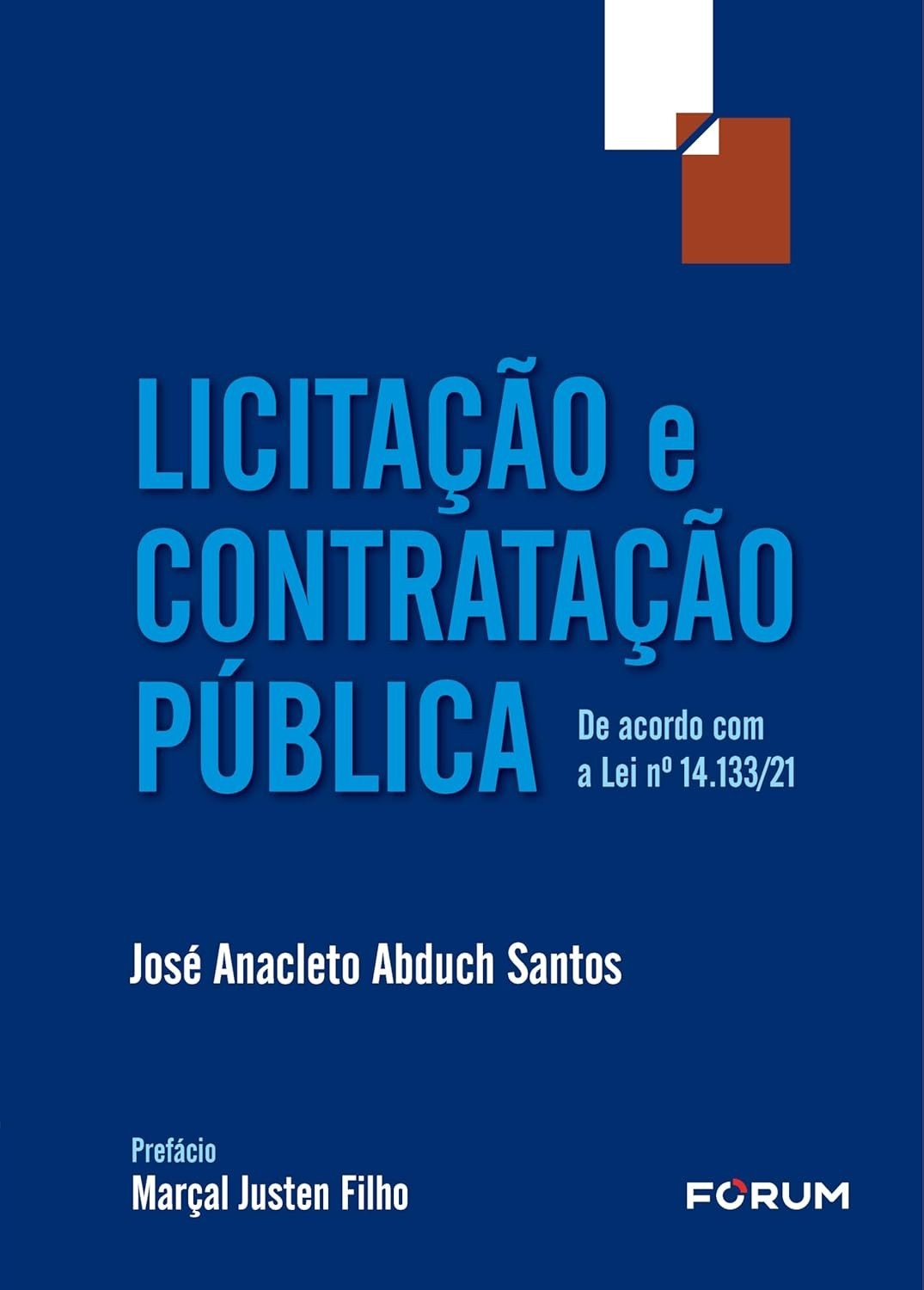 Licitação e Contratação Pública: Domine a Nova Lei 14.133/21