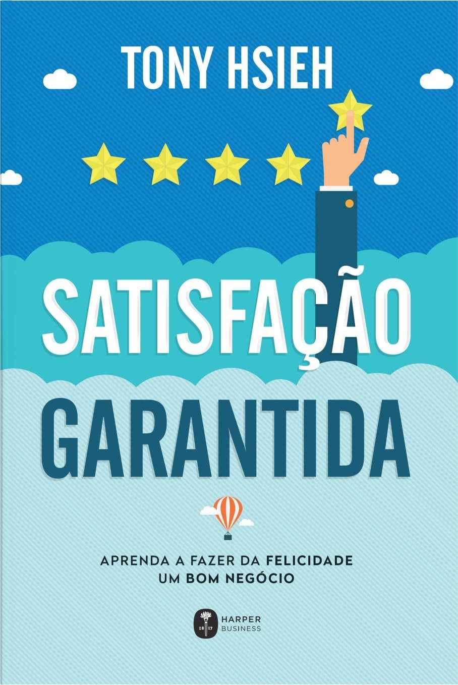 Aprenda a Criar uma Cultura de Felicidade e Sucesso com o Livro de Tony Hsieh