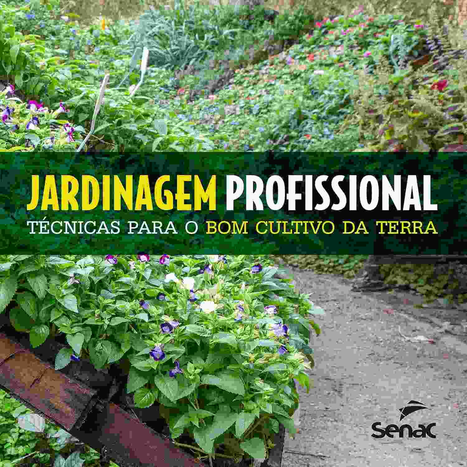 Jardinagem Profissional: Domine o Cultivo da Terra e Transforme Espaços Verdes
