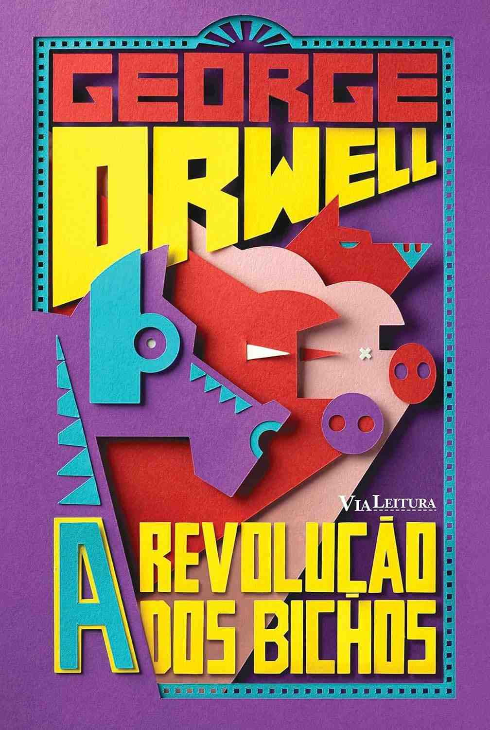 A Revolução dos Bichos: Clássico de George Orwell em Edição Especial