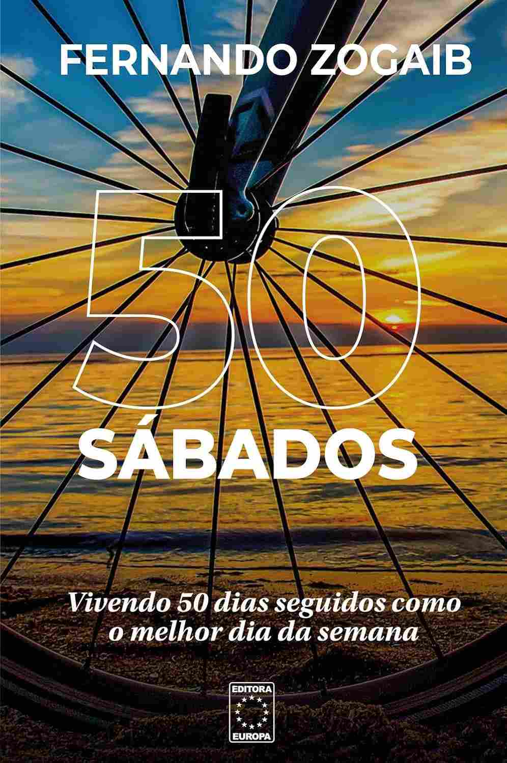 50 Sábados: A Incrível Jornada de 10.000km de Bicicleta pelo Brasil