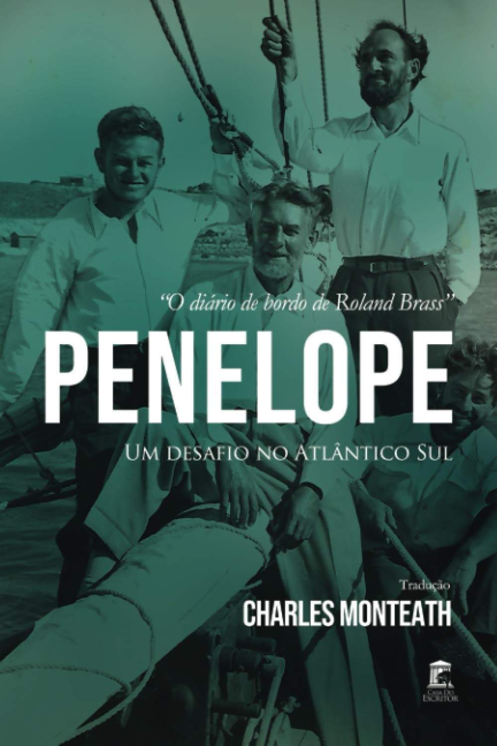 Penelope: Diário de Bordo de Roland Brass - Aventura no Atlântico Sul