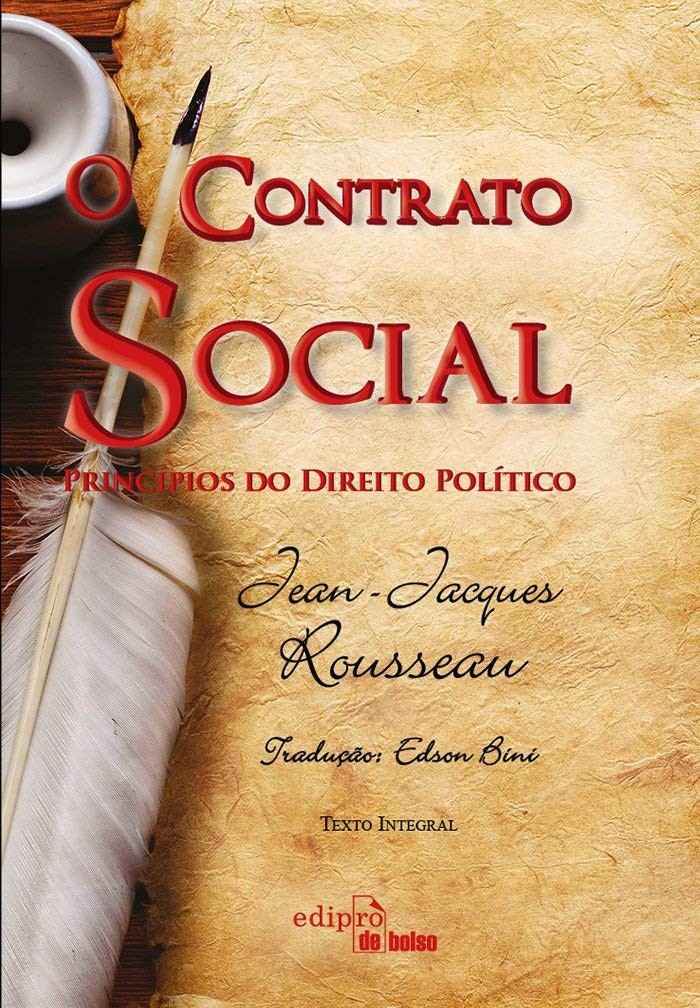 O Contrato Social: A Obra-Prima de Rousseau Sobre Direitos e Soberania Popular