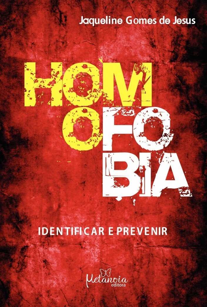 Livro Homofobia: Identifique e Previna a Discriminação com Conhecimento