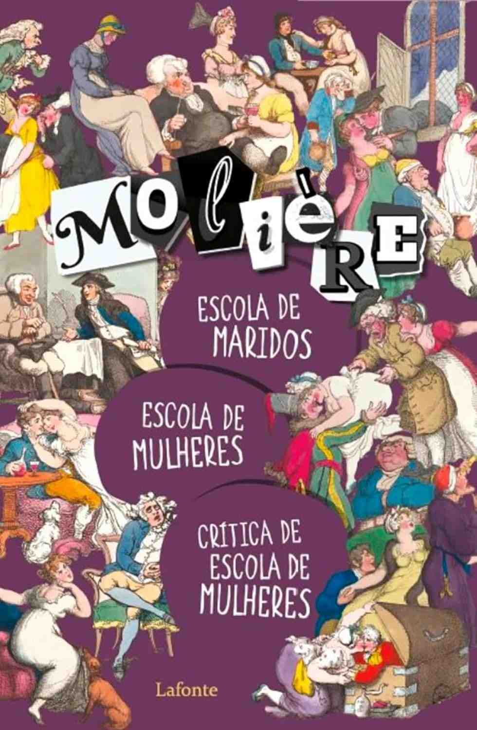 Molière Essencial: Escola de Maridos, Escola de Mulheres e Crítica - Clássicos da Comédia Francesa