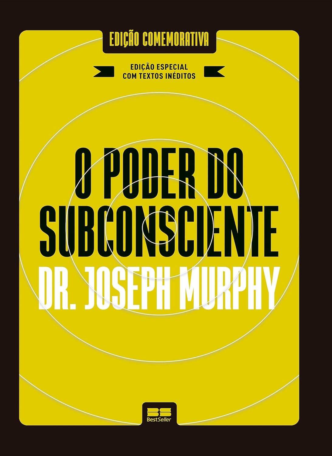 O Poder do Subconsciente: Edição Especial Capa Dura - Desbloqueie Seu Potencial Máximo
