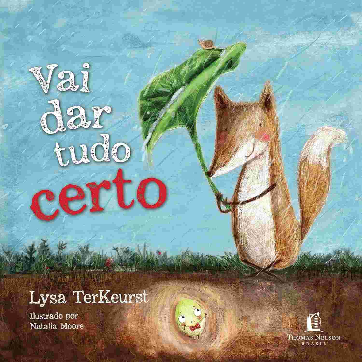 Vai Dar Tudo Certo: Livro Infantil para Superar Medos e Confiar em Deus