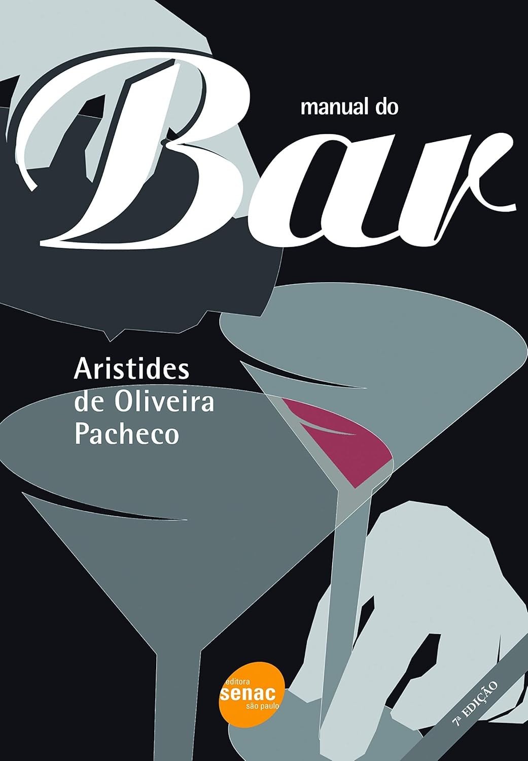 Manual do Bar: O Guia Essencial para Mestres da Mixologia e Bartending