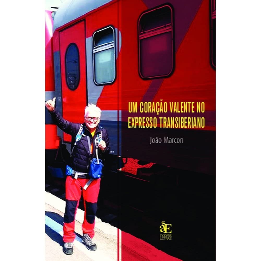 Expresso Transiberiano: Aventura e Autoconhecimento em "Um Coração Valente"