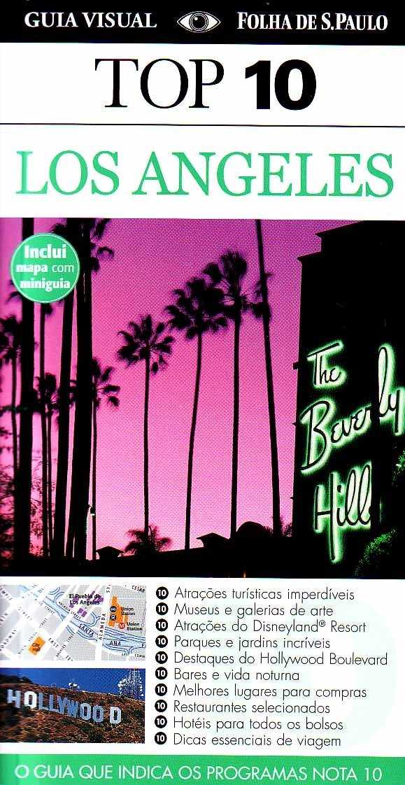 Guia Los Angeles Top 10: Descubra a Cidade dos Sonhos
