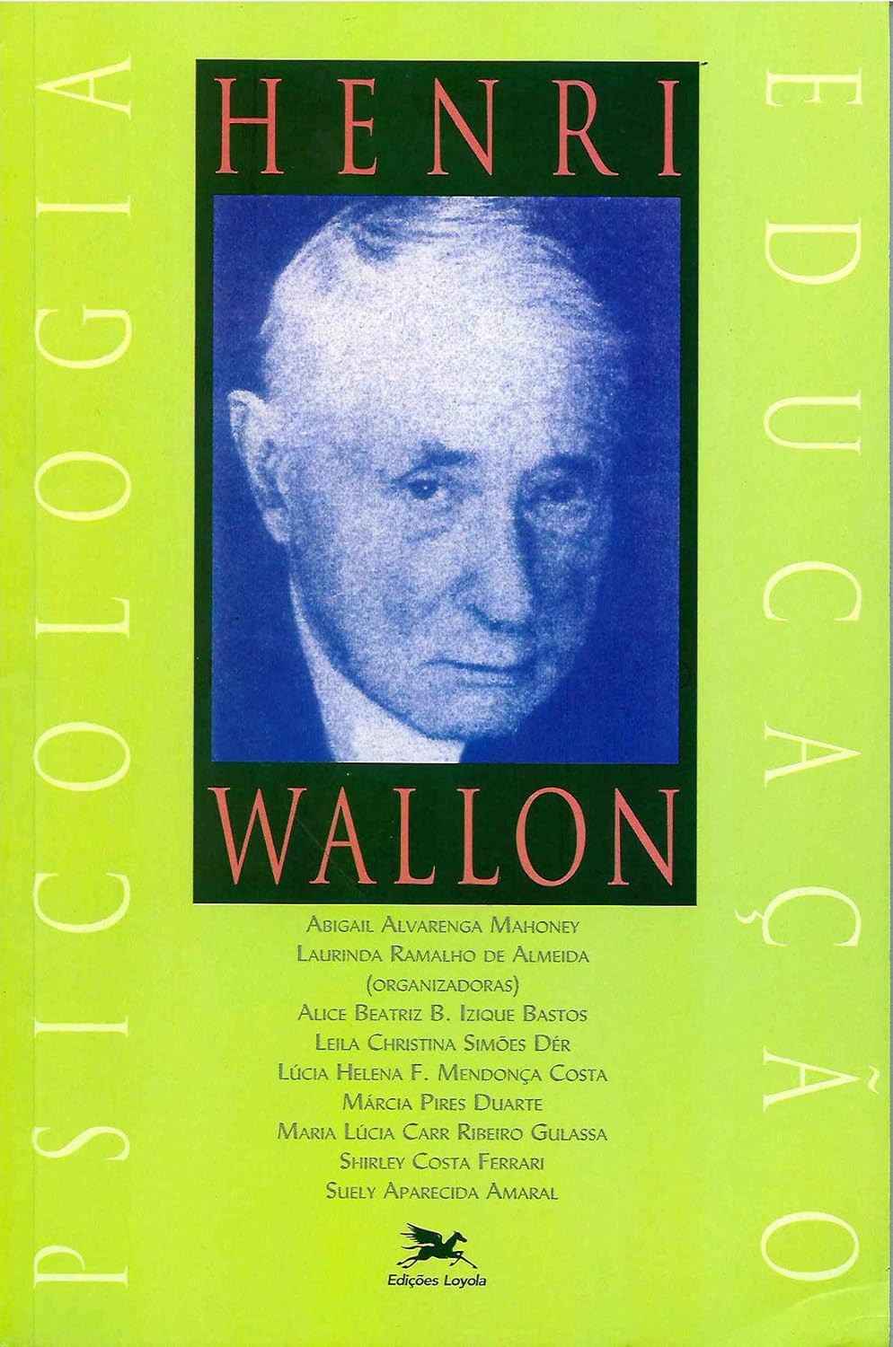 Henri Wallon: Psicologia e Educação - Desvende o Desenvolvimento Humano