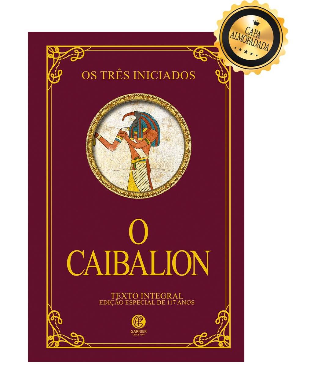 O Caibalion Edição de Luxo: Sabedoria Hermética em Formato Premium