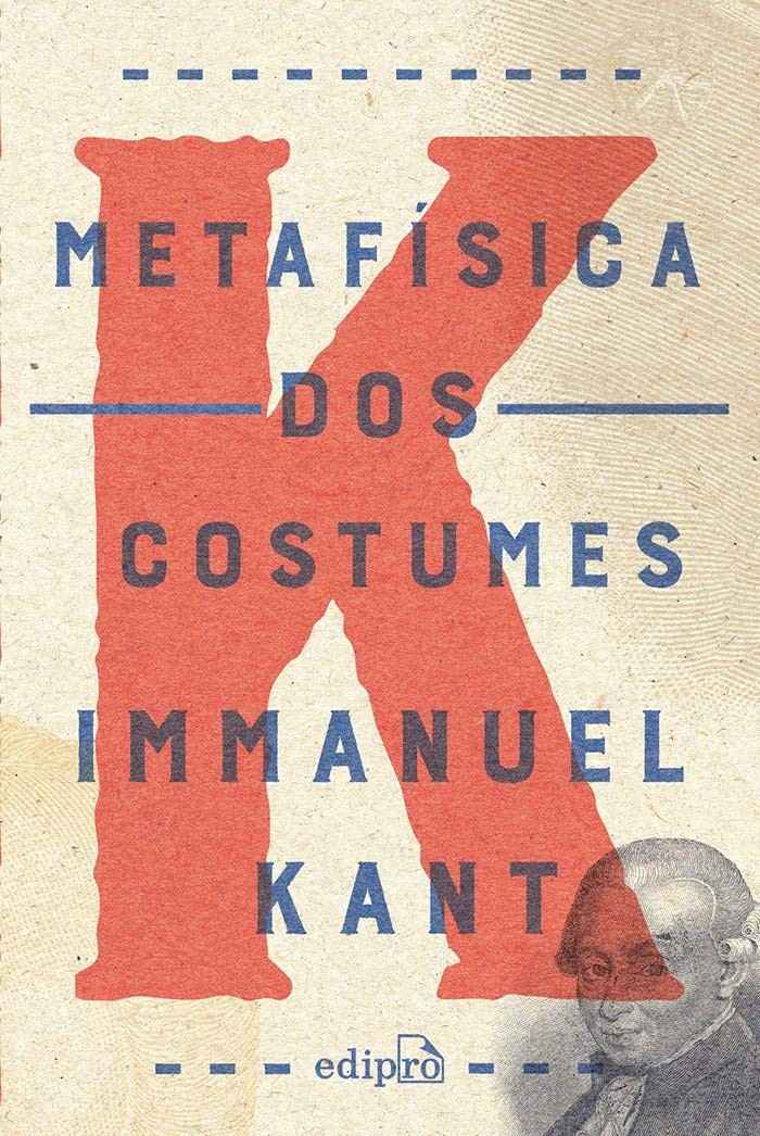 Metafísica dos Costumes: Fundamentos do Direito e da Virtude por Kant