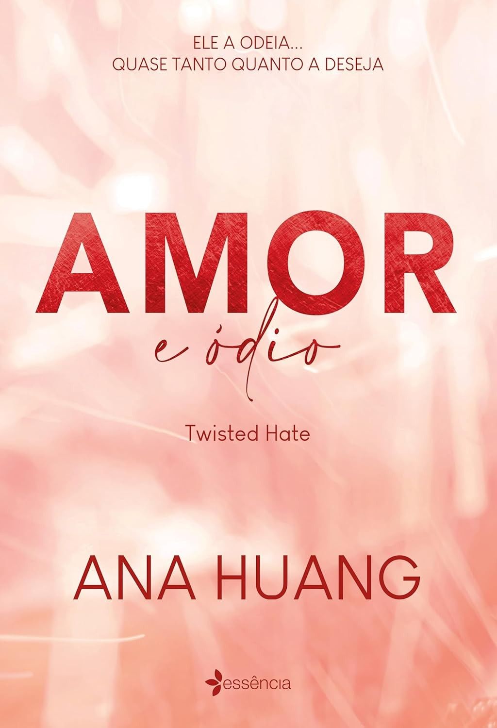 Amor e Ódio: Volume 3 da Série Fenômeno do TikTok (Twisted) - Leitura Imperdível!