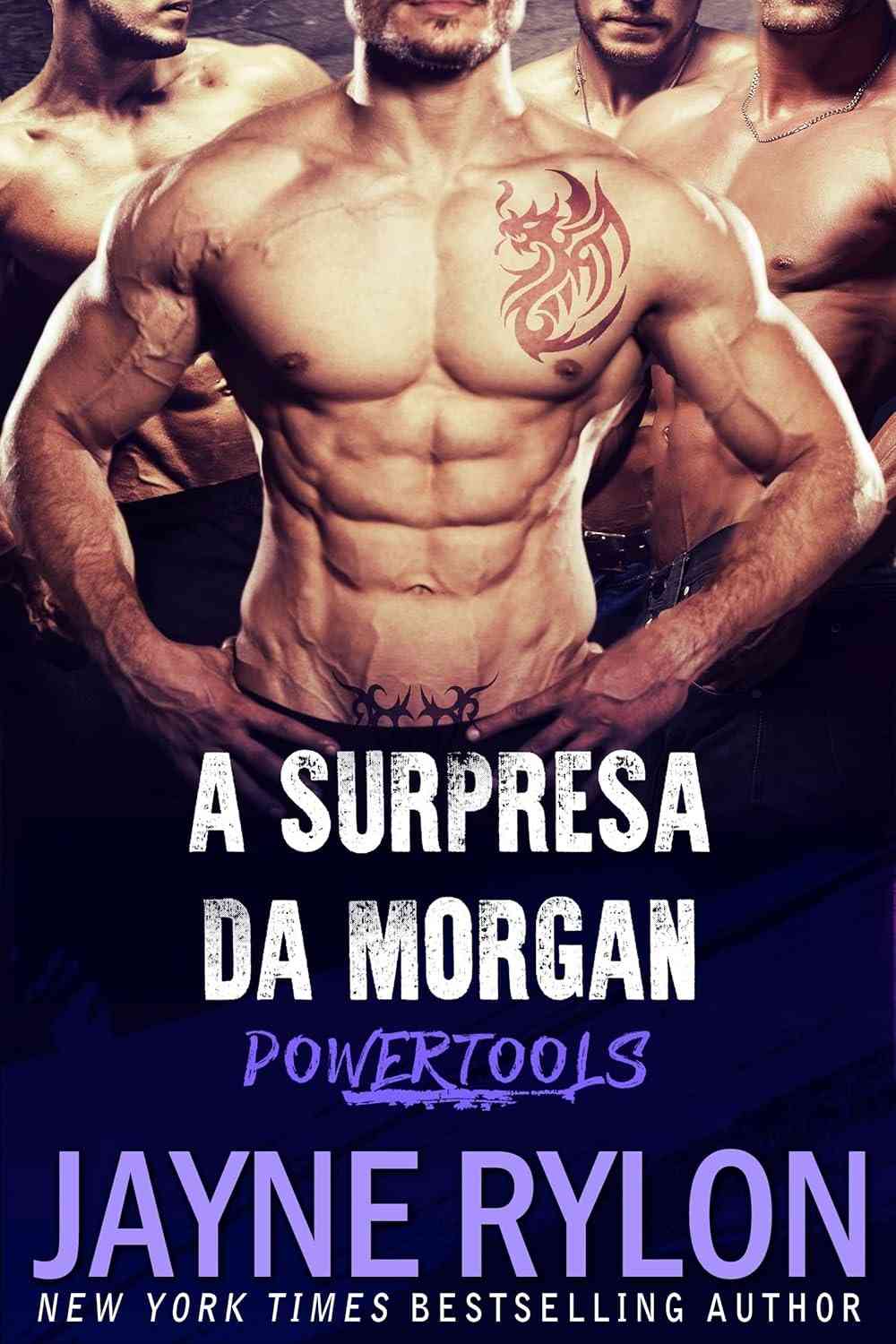 A Surpresa Da Morgan: Romance Explosivo no Livro 2 de "Powertools"