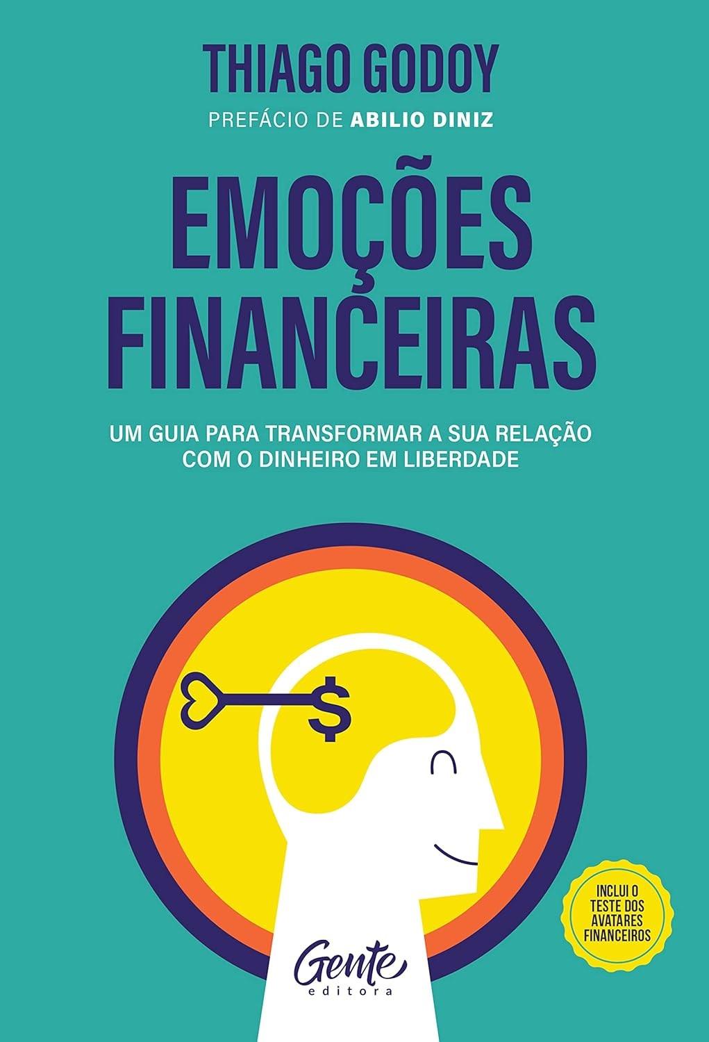 Emoções Financeiras: Transforme Sua Relação com o Dinheiro e Alcance a Liberdade