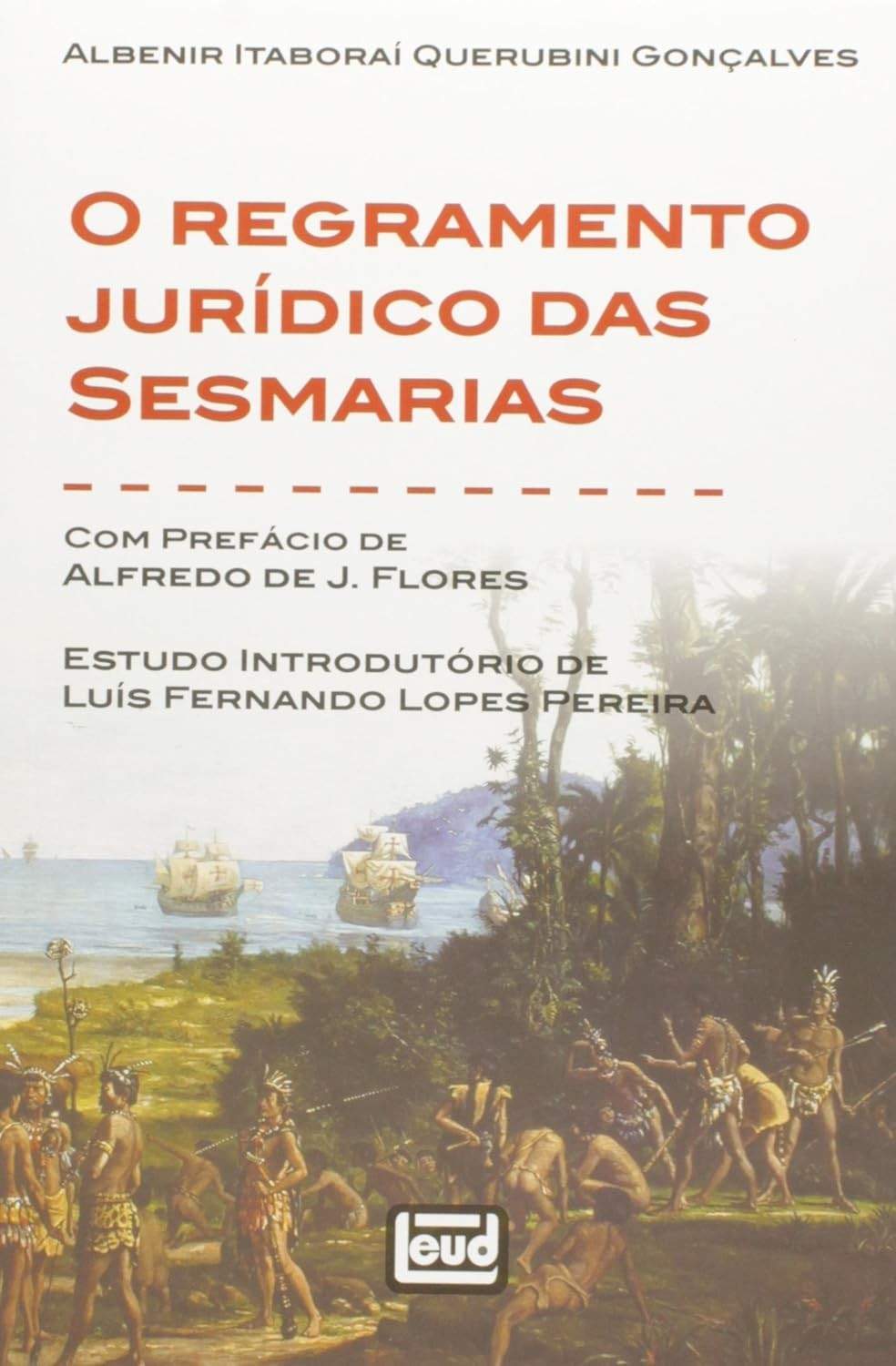 O Regramento Jurídico das Sesmarias: Desvendando a Colonização do Brasil