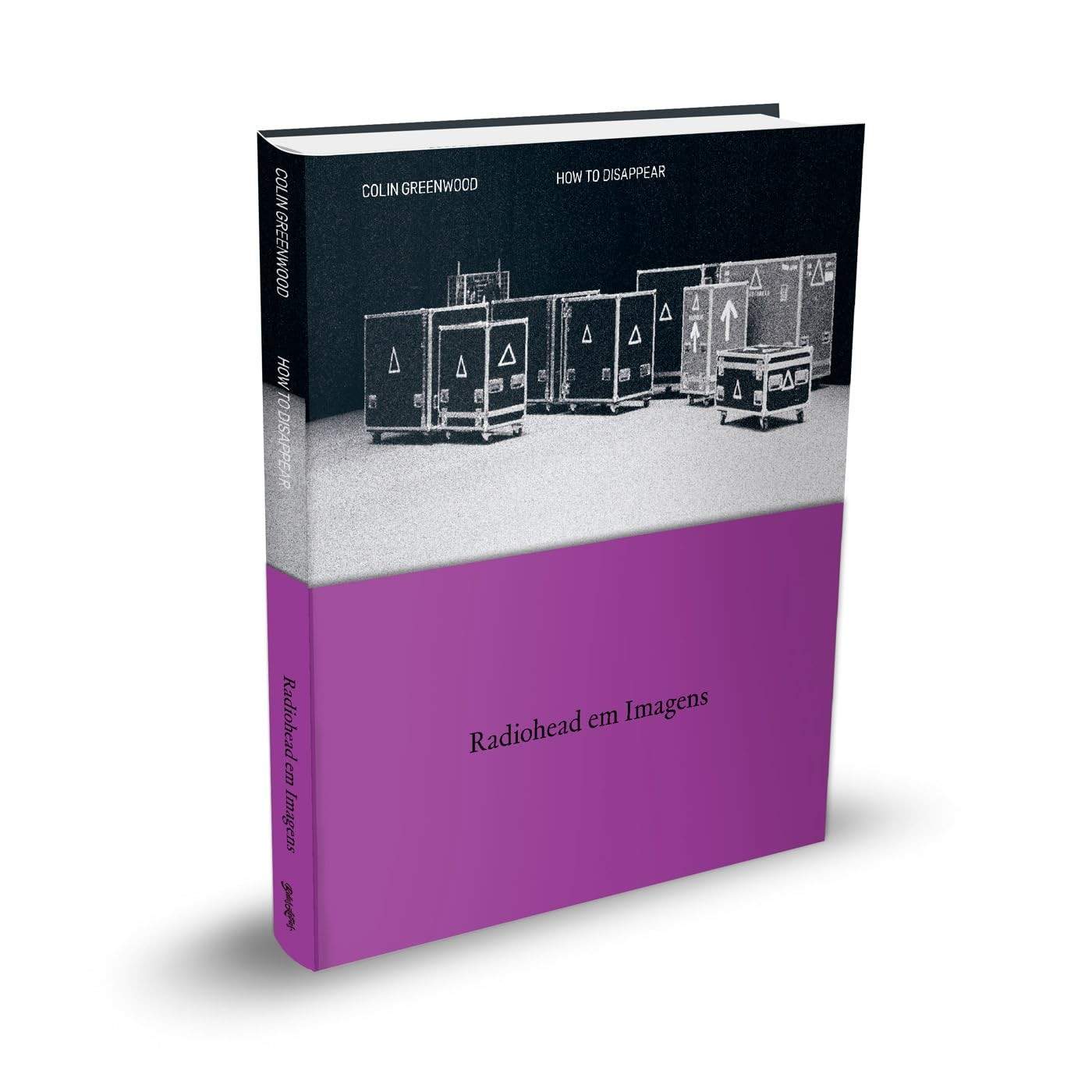 Radiohead em Imagens: O Livro "How to Disappear" do Baixista Colin Greenwood
