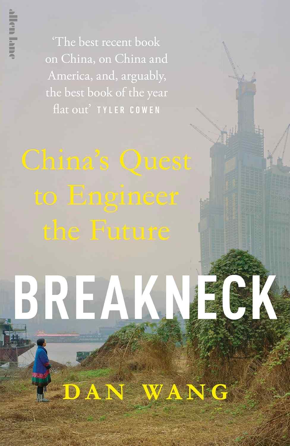 Breakneck: A Corrida da China para Engenhar o Futuro | Livro Essencial