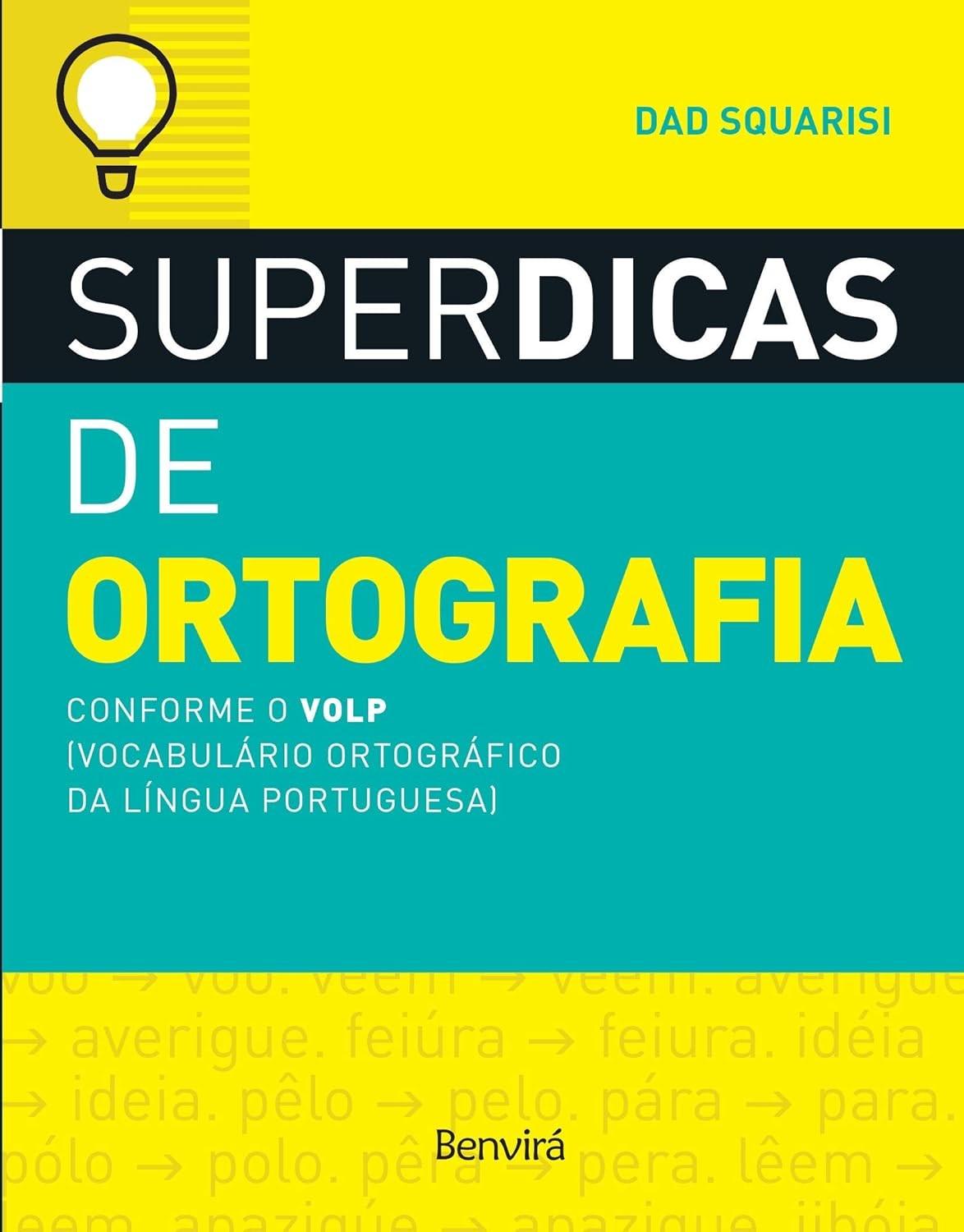Domine a Ortografia: Guia Essencial da Língua Portuguesa Conforme o VOLP