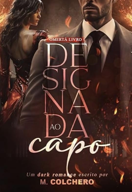 Designada ao Capo: Omertá - Um Romance Intenso de Poder e Paixão